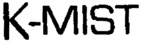 K-MIST