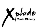 XPLODE YOUTH MINISTRY