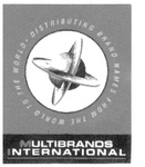 MULTIBRANDS INTERNATIONAL NAMES FROM THE WORLD TO THE WORLD DISTRIBUTING BRAND