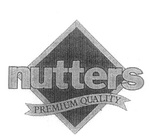 NUTTERS PREMIUM QUALITY