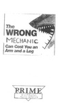 THE WRONG MECHANIC CAN COST YOU AN ARM AND A LEG PRIME EXPRESS AUTO SERVICE