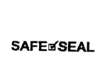 SAFE SEAL