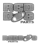RED DOG PARTS ; REDDOG PARTS