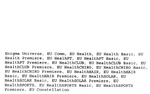 ENIGMA UNIVERSE ; EU COMM ; EU HEALTH ; EU HEALTH BASIC