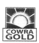 COWRA GOLD