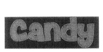 CANDY
