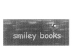 SMILEY BOOKS