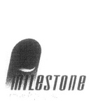 MILESTONE FORWARDS PROGRAM