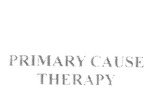 PRIMARY CAUSE THERAPY