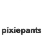 PIXIEPANTS