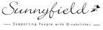 SUNNYFIELD SUPPORTING PEOPLE WITH DISABILITIES
