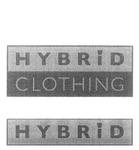 HYBRID CLOTHING ; HYBRID