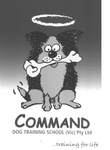 COMMAND DOG TRAINING SCHOOL (VIC) PTY LTD ...TRAINING FOR LIFE