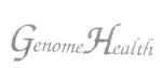 GENOME HEALTH