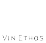 VIN ETHOS