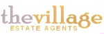 THEVILLAGE ESTATE AGENTS