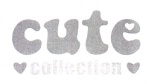 CUTE COLLECTION