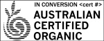 AUSTRALIAN CERTIFIED ORGANIC IN CONVERSION &ltCERT #>