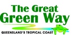 THE GREAT GREEN WAY QUEENSLAND'S TROPICAL COAST