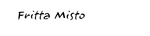 FRITTA MISTO