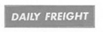 DAILY FREIGHT