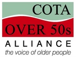 COTA OVER 50S ALLIANCE THE VOICE OF OLDER PEOPLE