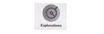 EXPLORATIONS