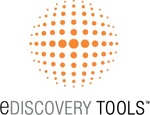 EDISCOVERY TOOLS