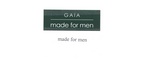 GAIA MADE FOR MEN ; MADE FOR MEN
