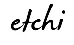 ETCHI