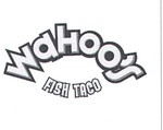 WAHOO'S FISH TACO
