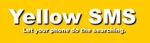 YELLOW SMS LET YOUR PHONE DO THE SEARCHING.
