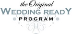 THE ORIGINAL WEDDING READY PROGRAM
