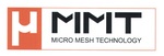 MMT MICRO MESH TECHNOLOGY