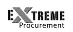 EXTREME PROCUREMENT