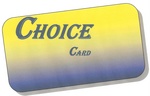 CHOICE CARD