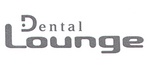 DENTAL LOUNGE