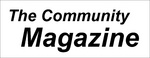THE COMMUNITY MAGAZINE