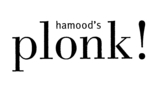 HAMOOD'S PLONK!