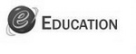 E EDUCATION
