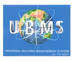 UBMS UNIVERSAL BUILDING MANAGEMENT SYSTEM BY TTP SOFT