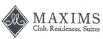 M MAXIMS CLUB, RESIDENCES, SUITES