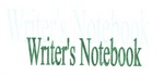 WRITER'S NOTEBOOK