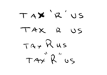 TAX 'R' US ; TAX R US ; TAXRUS ; TAX