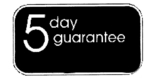 5 DAY GUARANTEE