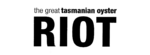 RIOT THE GREAT TASMANIAN OYSTER