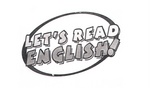 LET'S READ ENGLISH!
