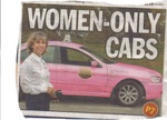 WOMEN-ONLY CABS
