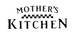 MOTHER'S KITCHEN