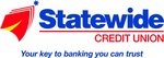 STATEWIDE CREDIT UNION YOUR KEY TO BANKING YOU CAN TRUST
